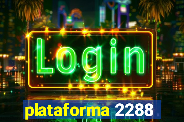 plataforma 2288